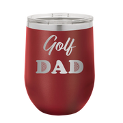 Golf Dad2 Wine Cup | Maroon