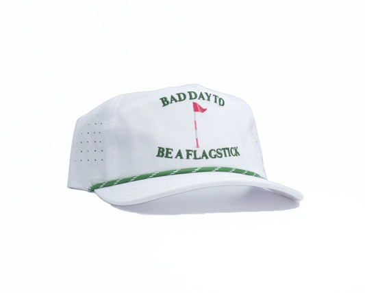White Bad Day To Be A Flagstick